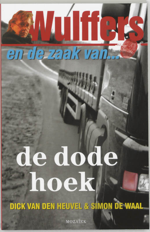 Omslag van Wulffers en de zaak van de dode hoek