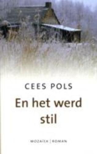 Omslag van En het werd het stil