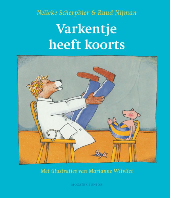 Omslag van Varkentje heeft koorts