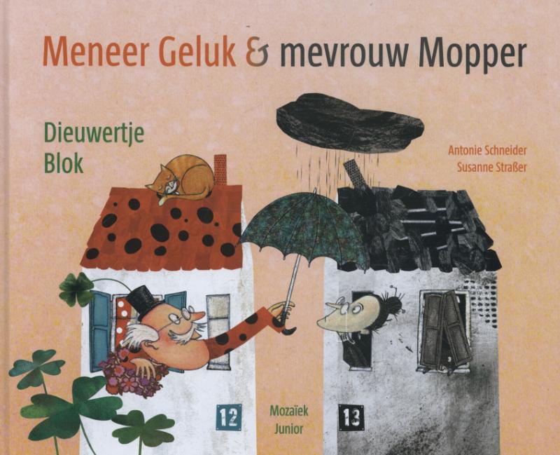 Omslag van Meneer geluk en mevrouw mopper