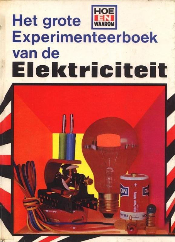 Omslag van Het grote experimenteerboek van de elektriciteit
