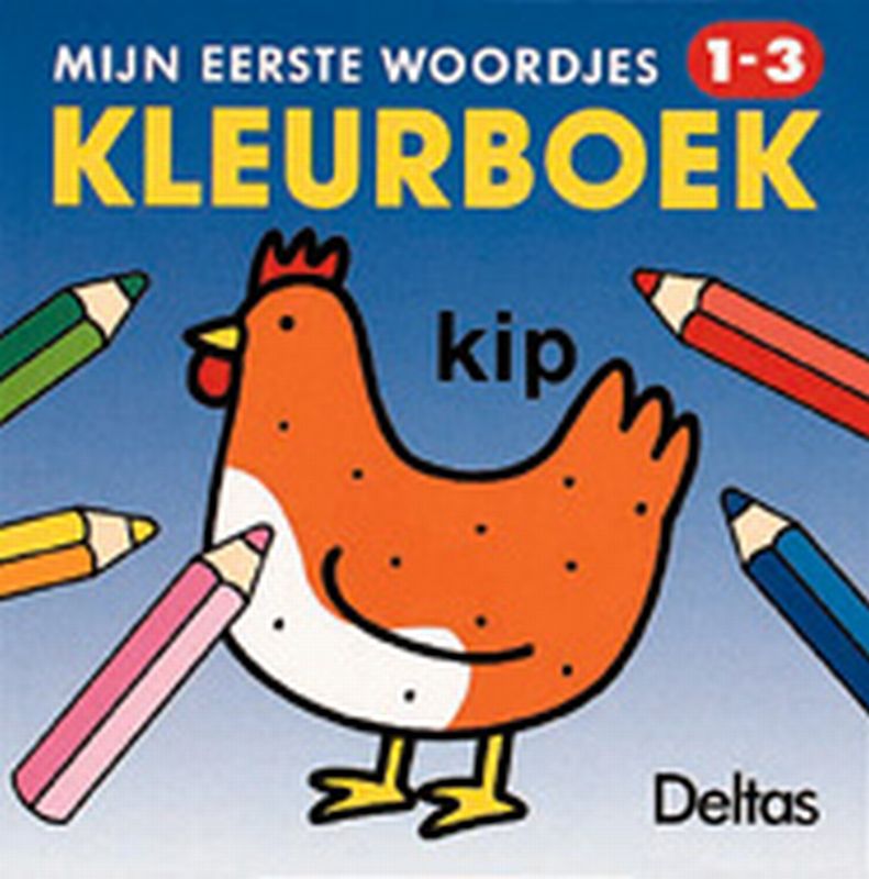 Omslag van Mijn eerste woordjes kleurboek 1-3 jaar