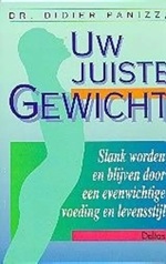 Omslag van Uw juiste gewicht