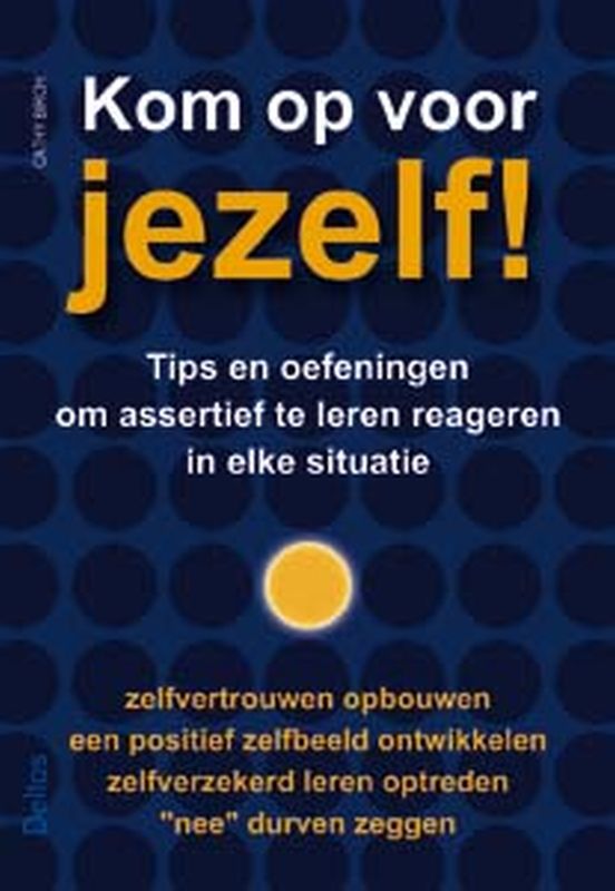 Omslag van Kom op voor jezelf!