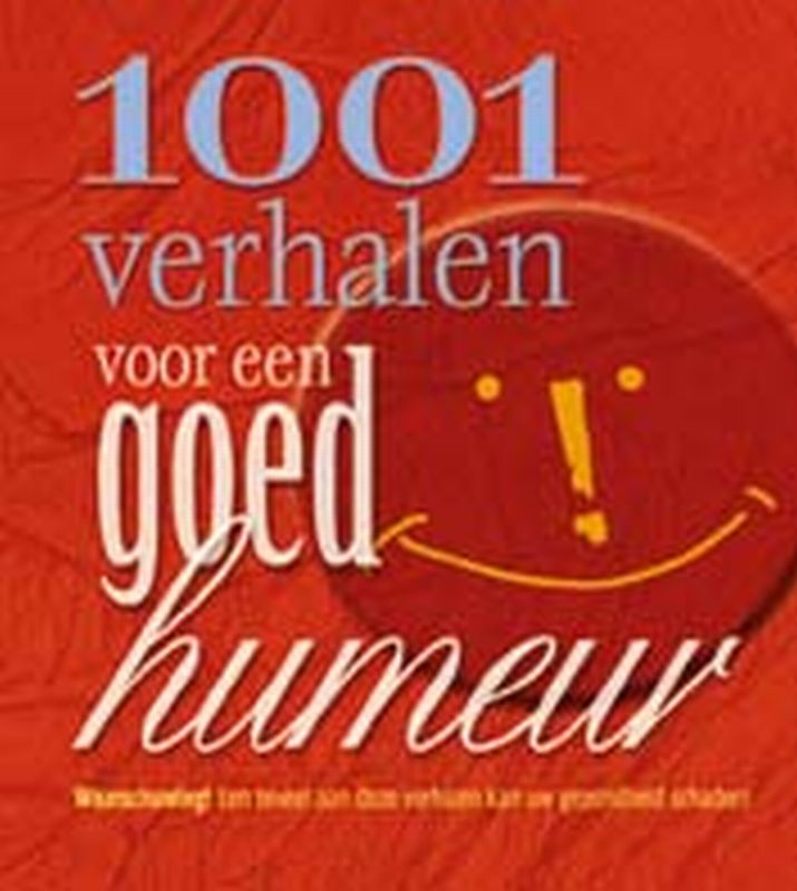 Omslag van 1001 verhalen voor een goed humeur