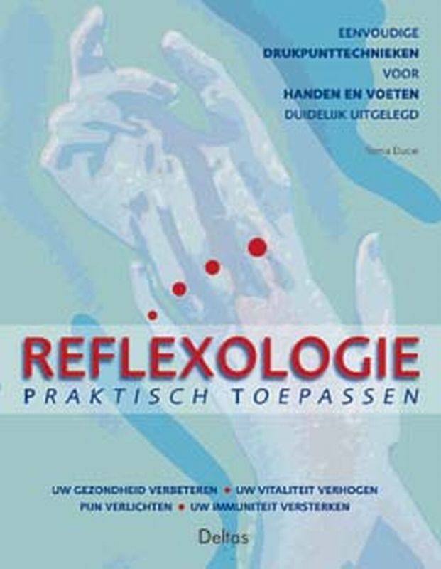 Omslag van Reflexologie praktisch toepassen