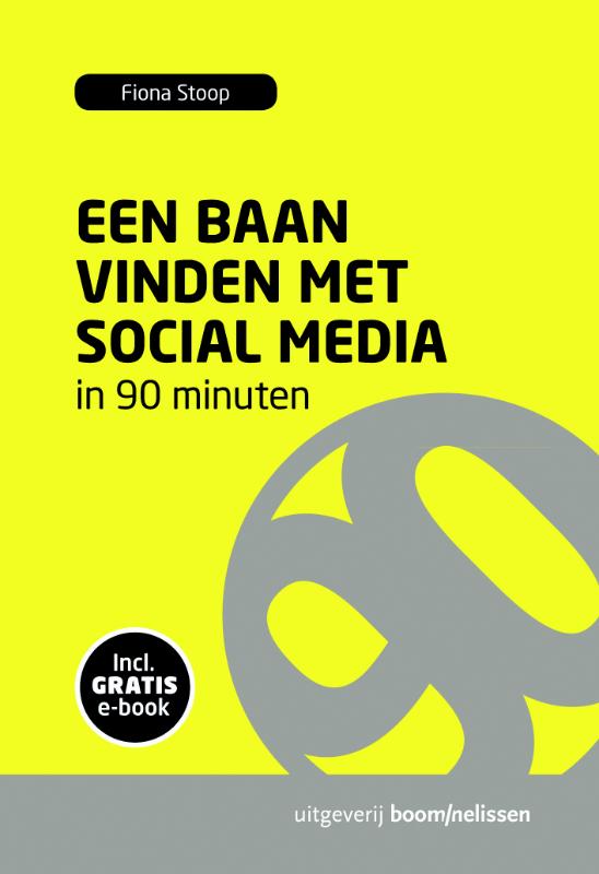 Omslag van Een baan vinden met social media in 90 minuten