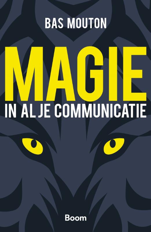 Omslag van Magie in al je communicatie