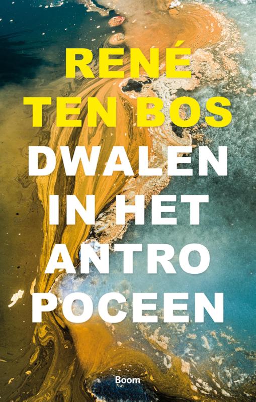 Omslag van Dwalen in het Antropoceen
