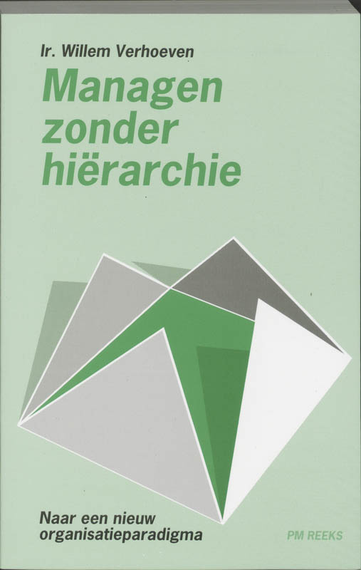 Omslag van Managen zonder hierarchie