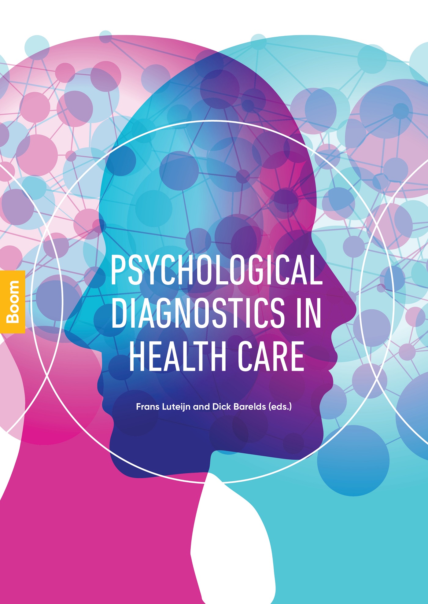 Omslag van Psychological diagnostics in health care