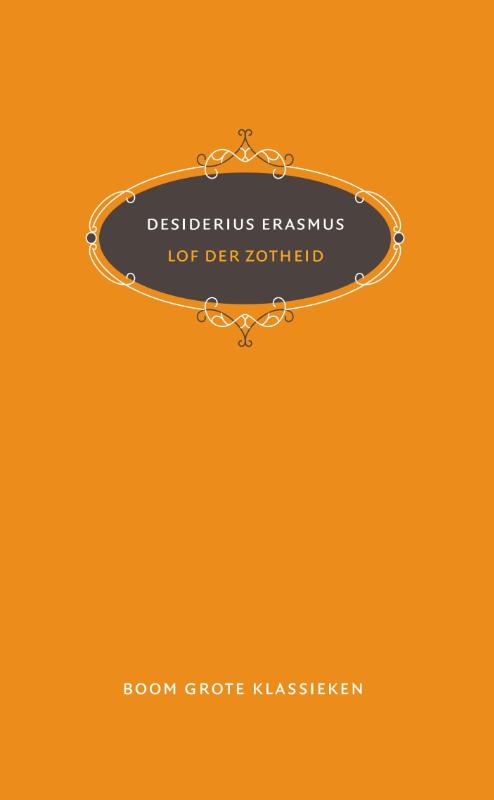 Omslag van Lof der Zotheid