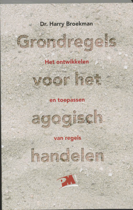 Omslag van Grondregels voor het agogisch denken