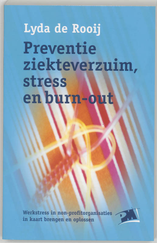 Omslag van Preventie ziekteverzuim, stress en burn-out