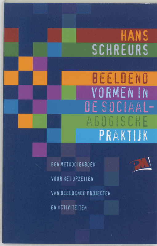 Omslag van Beeldend vormen in de sociaal agogische praktijk