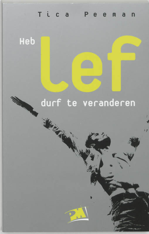 Omslag van Heb LEF, durf te veranderen