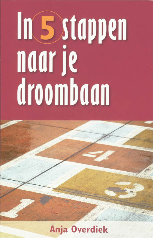 Omslag van In 5 stappen naar je droombaan