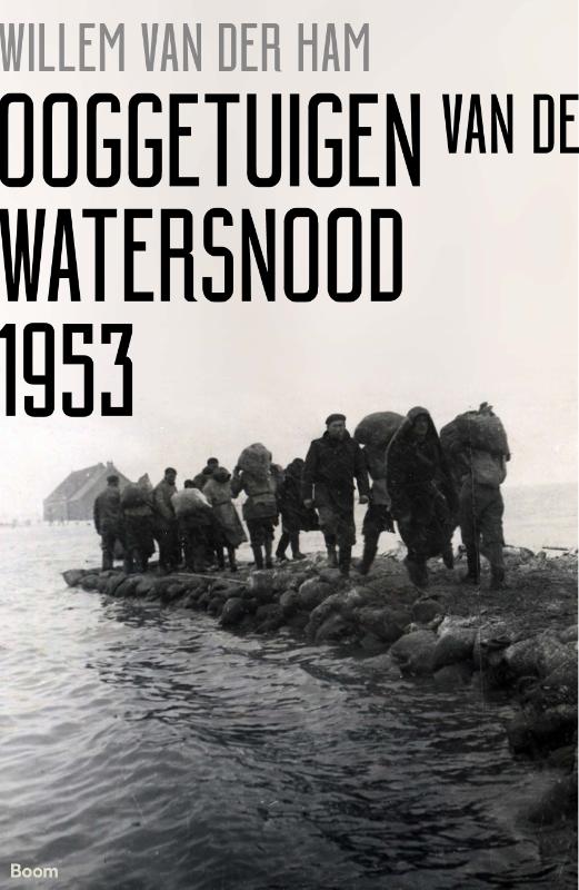 Omslag van Ooggetuigen van de watersnood 1953