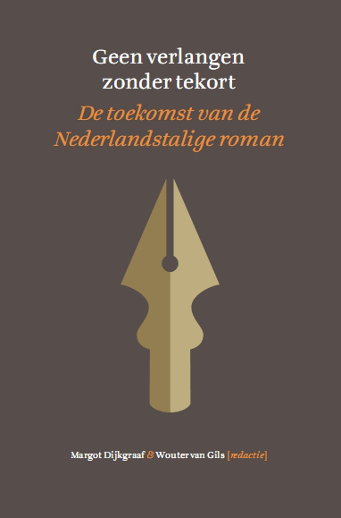 Omslag van Geen verlangen zonder tekort