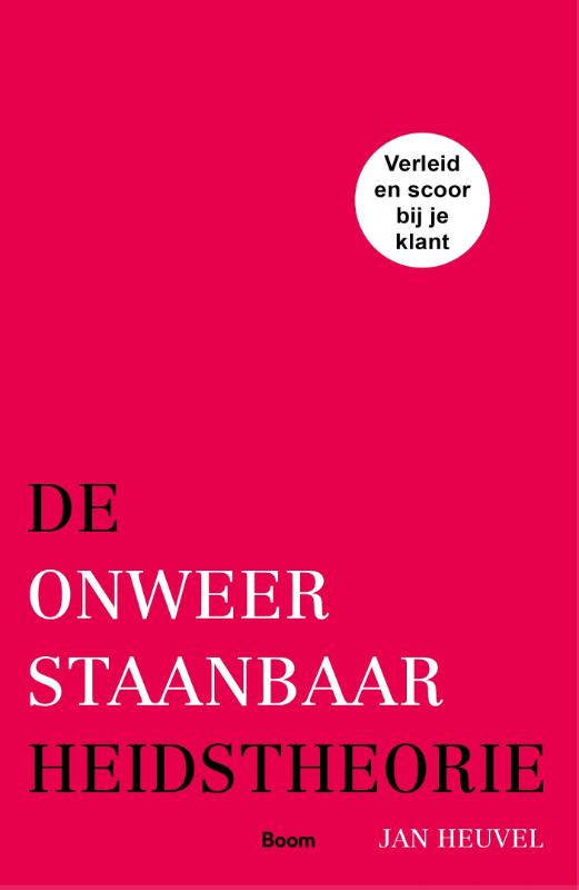 Omslag van De onweerstaanbaarheidstheorie