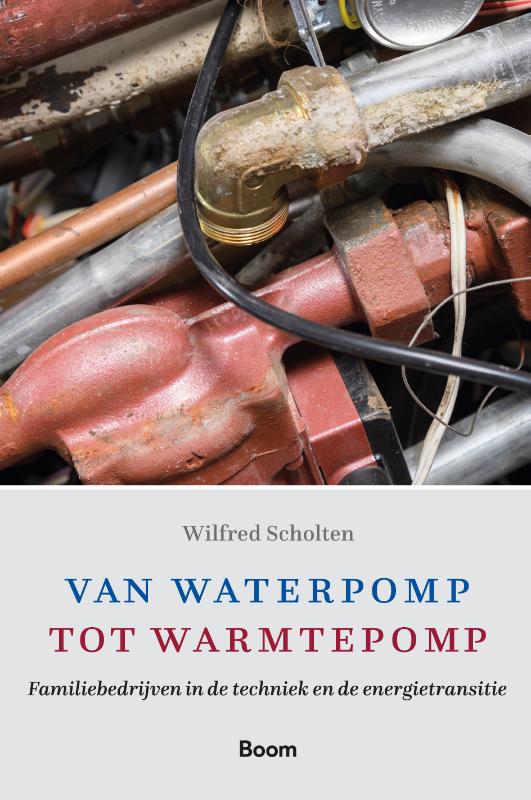Omslag van Van waterpomp tot warmtepomp