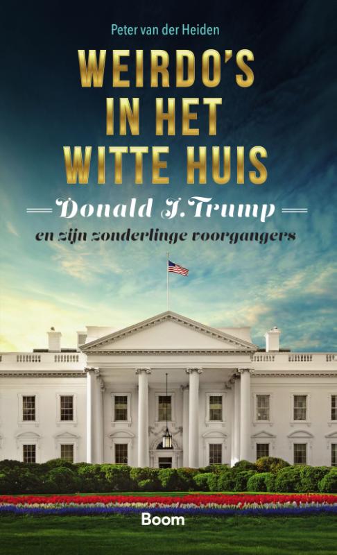 Omslag van Weirdo's in het Witte huis