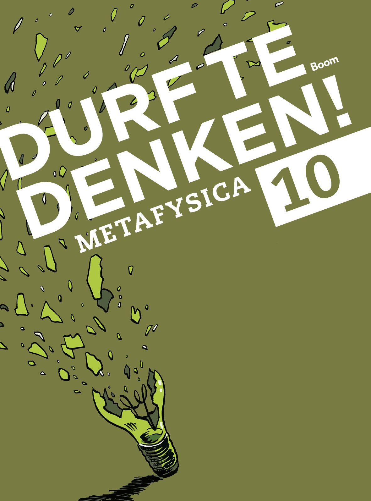 Omslag van Durf te denken! Keuzedomein Metafysica