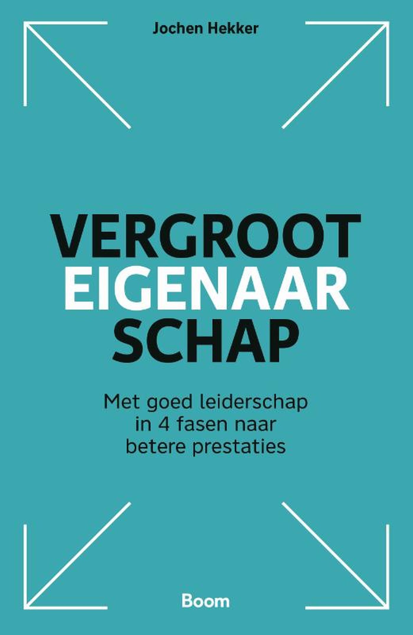 Omslag van Vergroot eigenaarschap