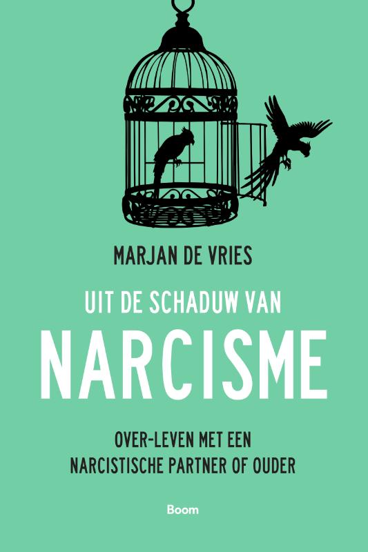Omslag van Uit de schaduw van narcisme