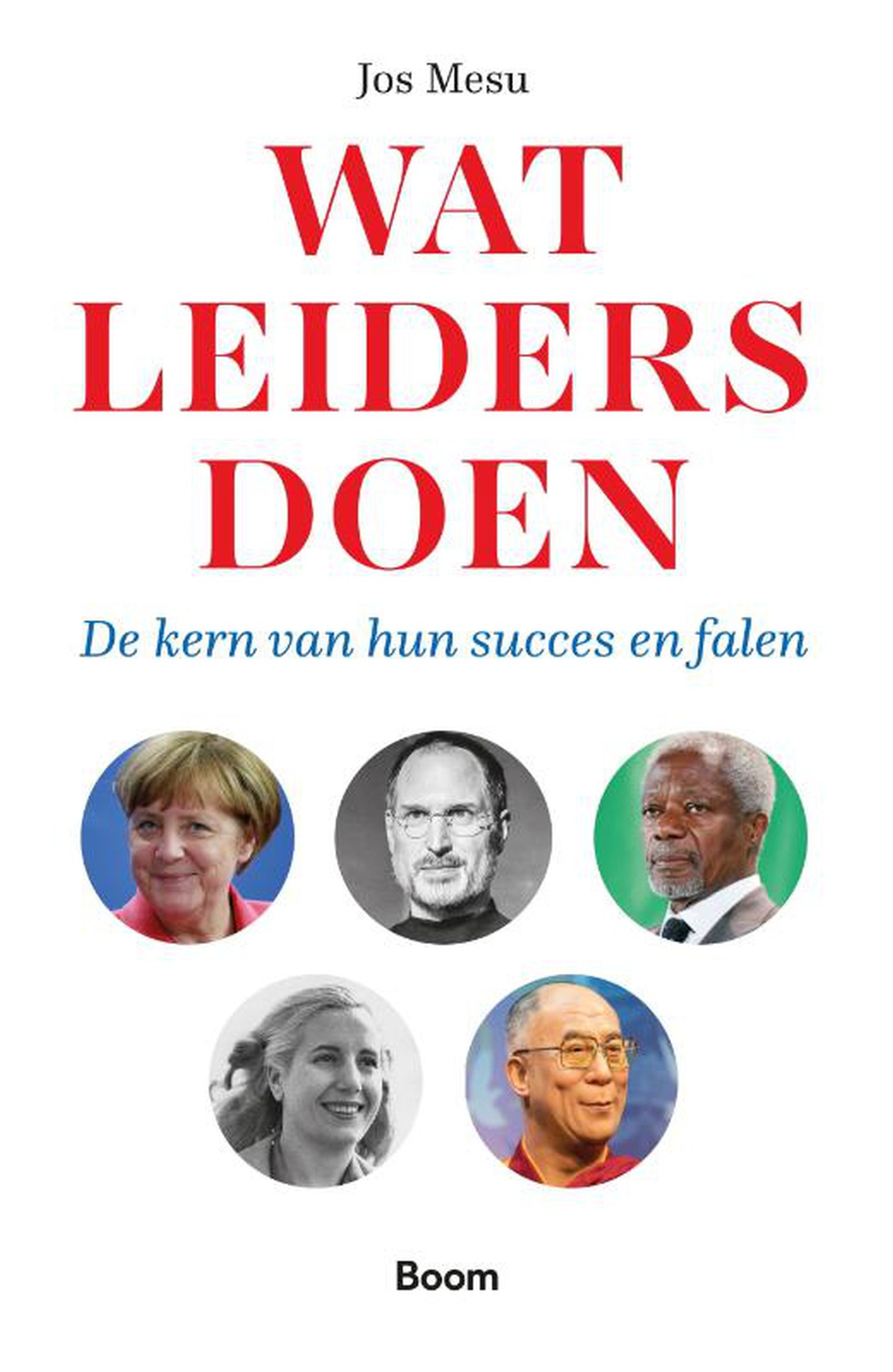 Omslag van Wat leiders doen