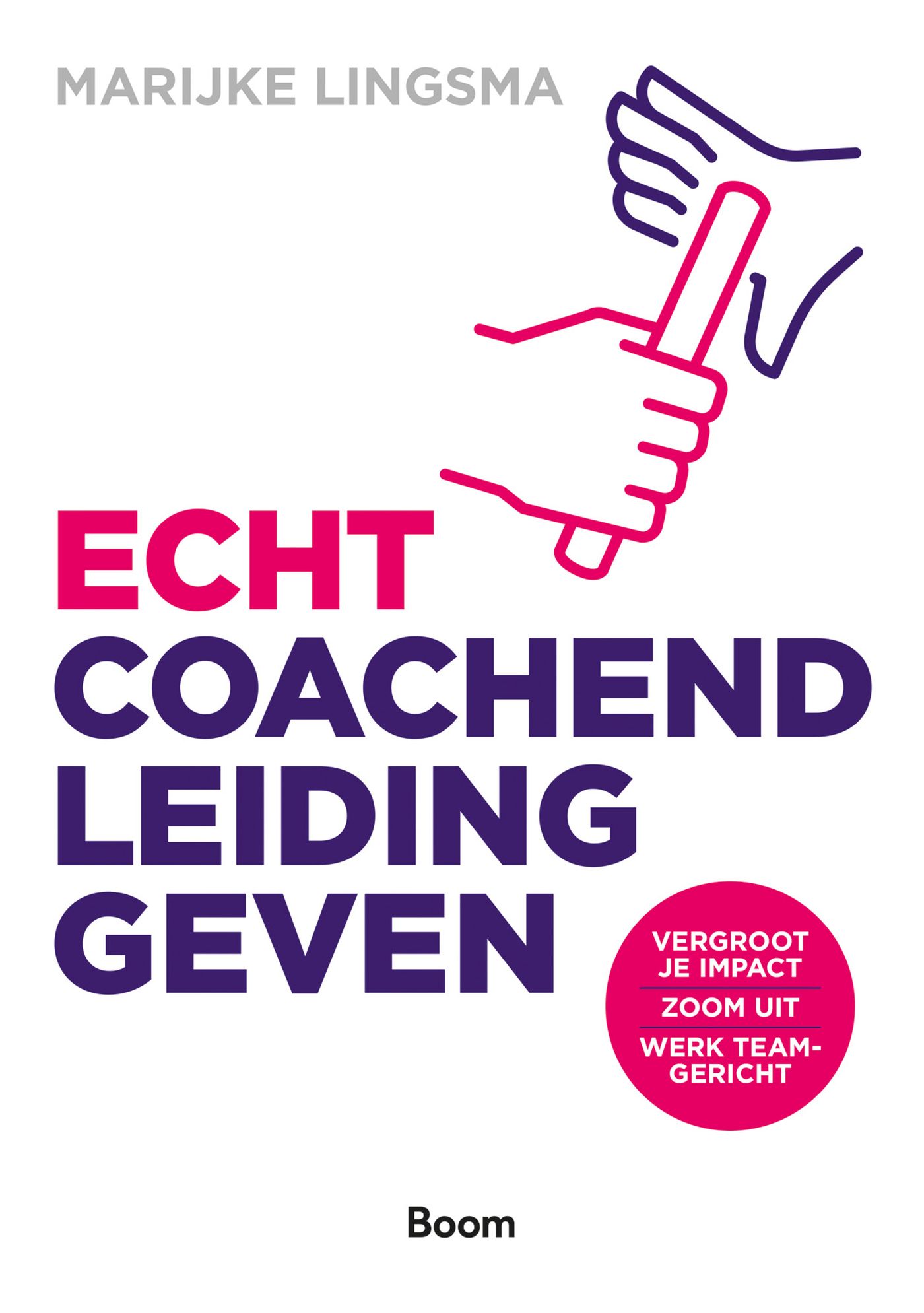 Omslag van Echt coachend leidinggeven