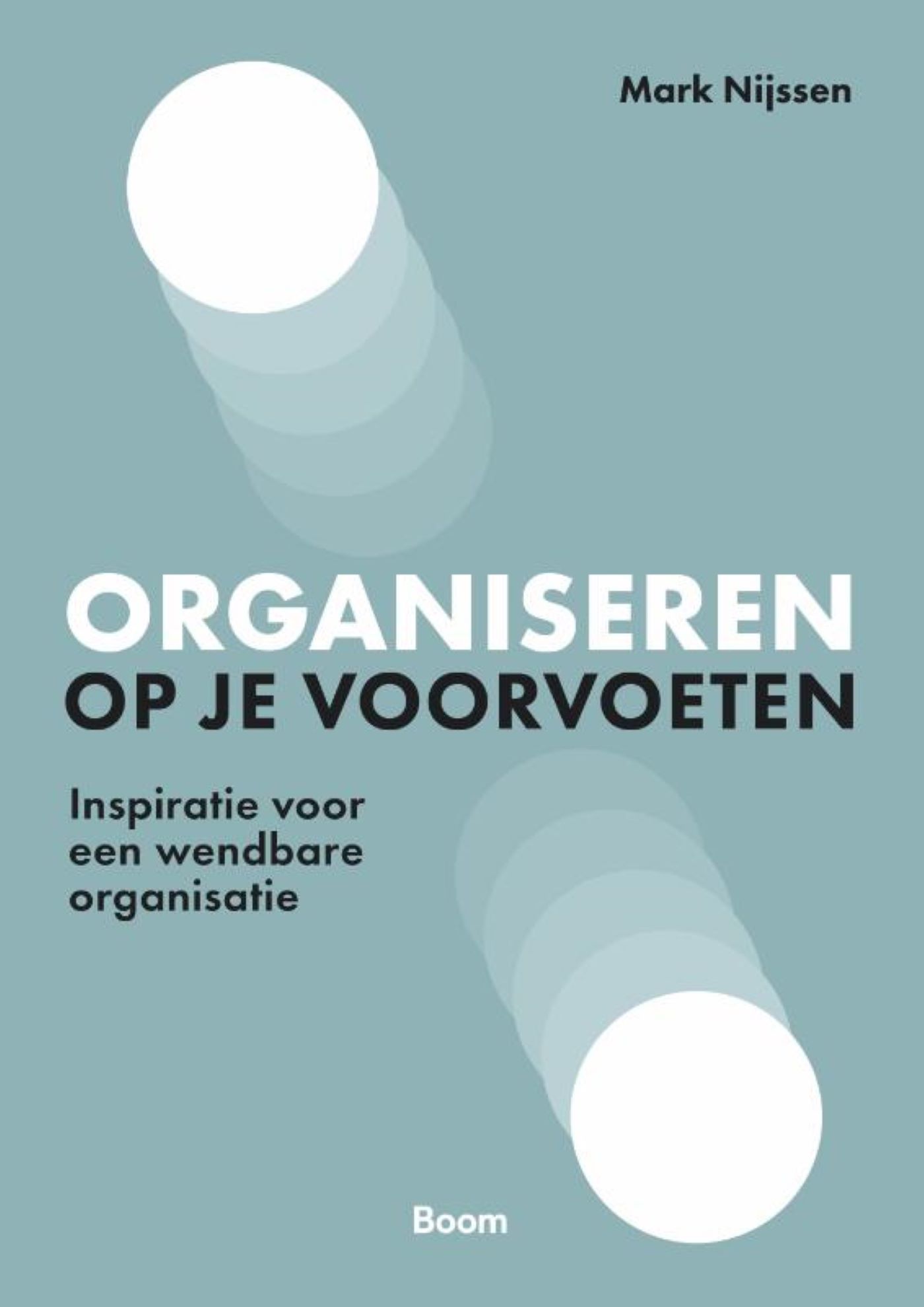 Omslag van Organiseren op je voorvoeten