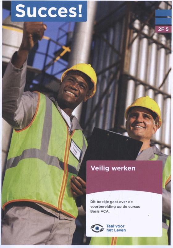 Omslag van 2F T5: Veilig werken (VCA)