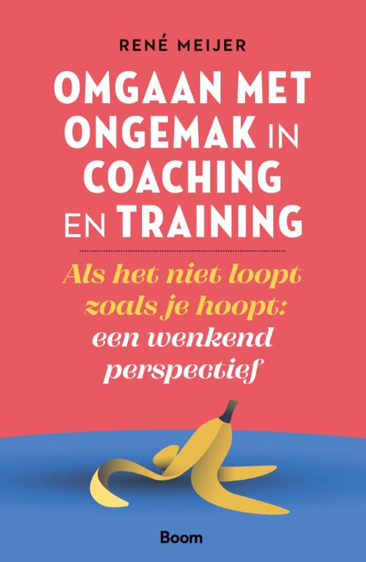 Omslag van Omgaan met ongemak in coaching en training