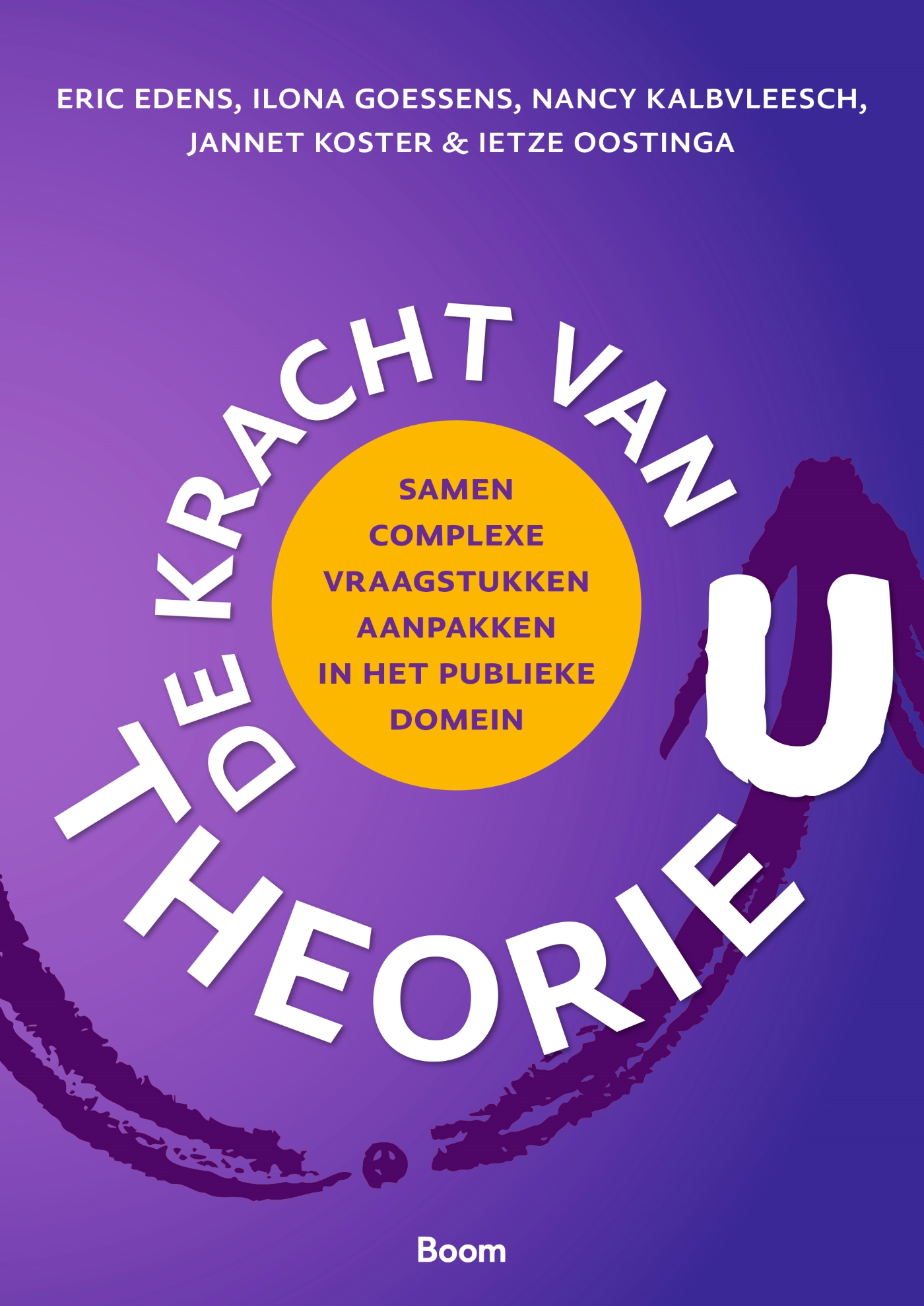 Omslag van De kracht van theorie U