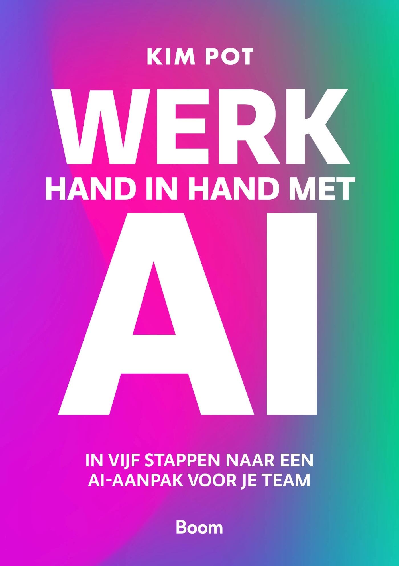 Omslag van Werk hand in hand met AI