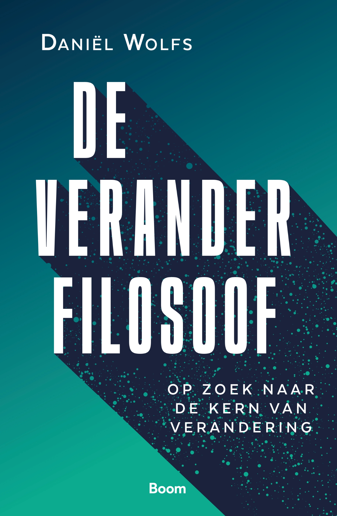 Omslag van De Veranderfilosoof