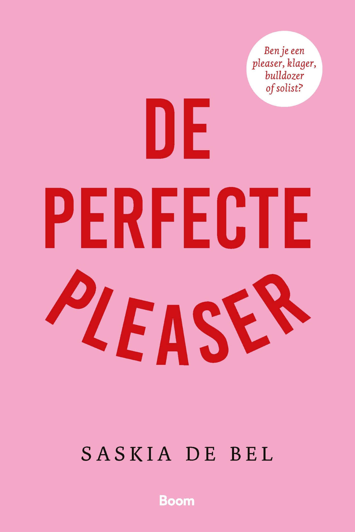 Omslag van De perfecte pleaser