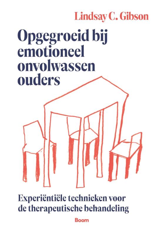 Omslag van Opgegroeid bij emotioneel onvolwassen ouders