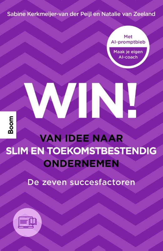 Omslag van Win! Van idee naar slim en toekomstbestendig ondernemen