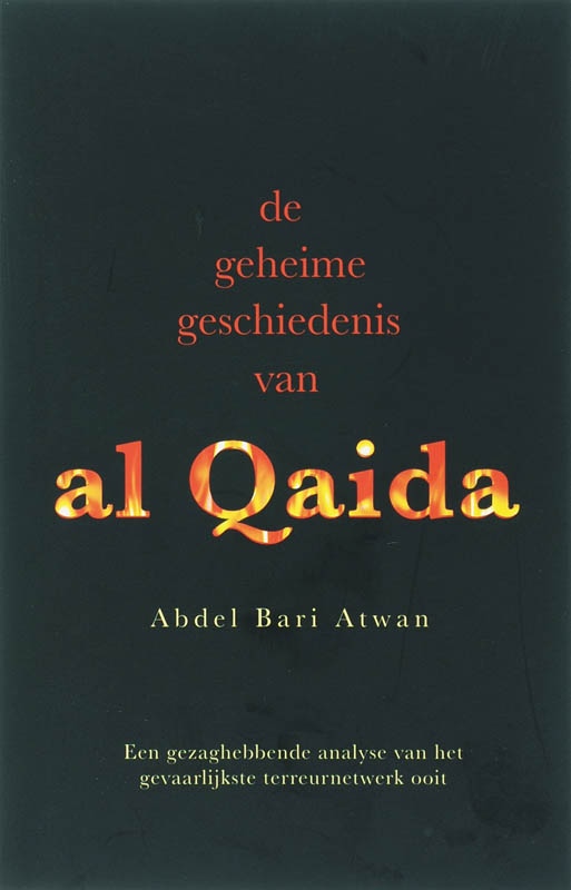Omslag van De geheime geschiedenis van al Qaida