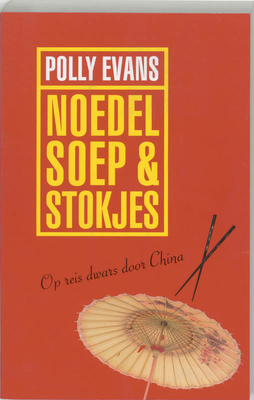 Omslag van Noedelsoep & stokjes
