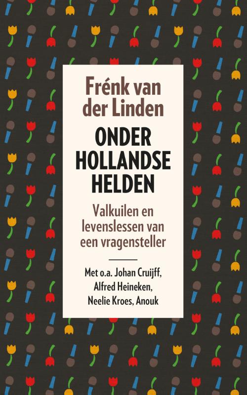 Omslag van Onder Hollandse helden