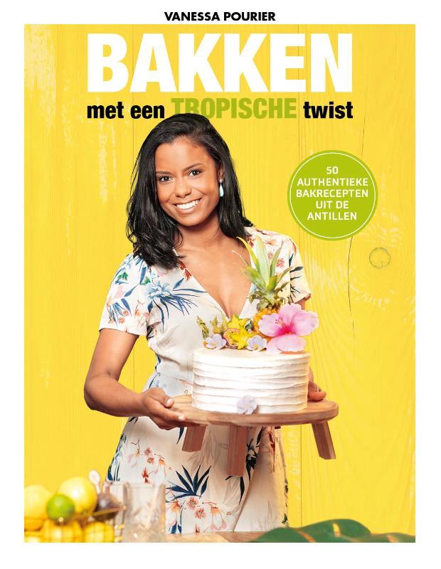 Omslag van Bakken met een tropische twist