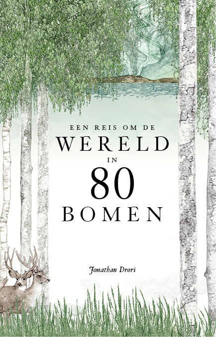 Omslag van Een reis om de wereld in 80 bomen