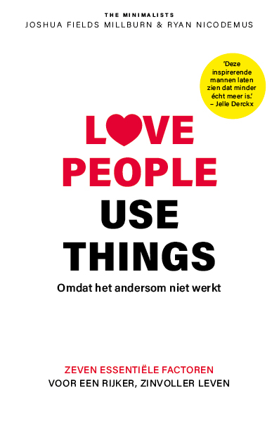 Omslag van Love people, use things