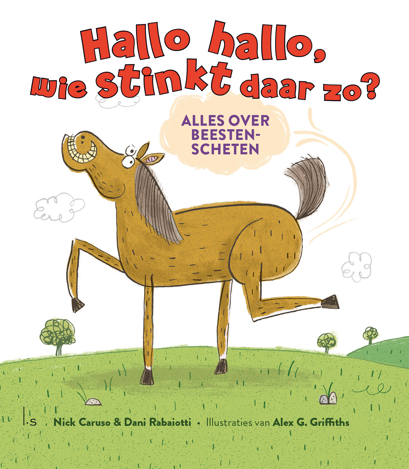 Omslag van Hallo hallo, wie stinkt daar zo?