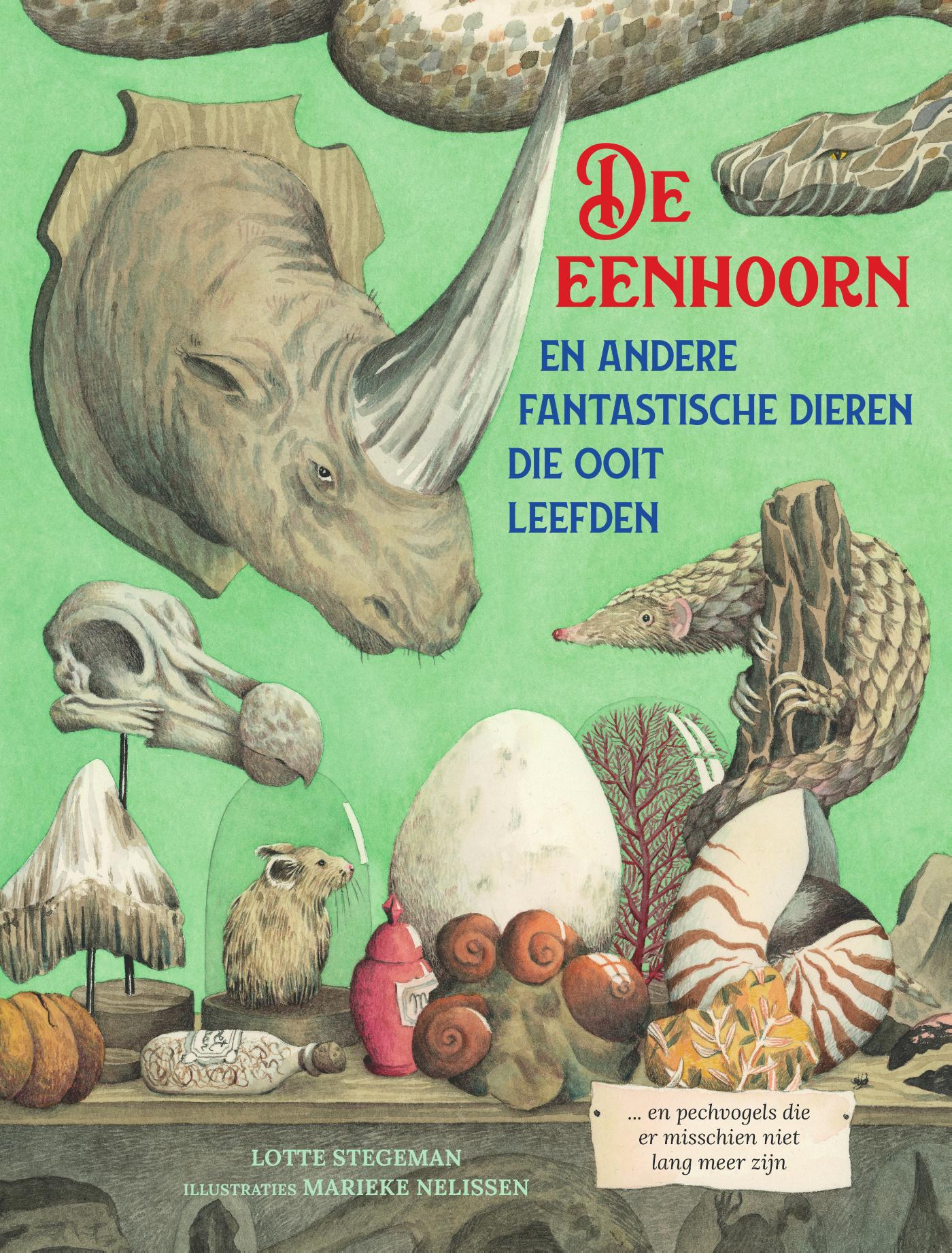 Omslag van De eenhoorn - En andere fantastische dieren die ooit leefden