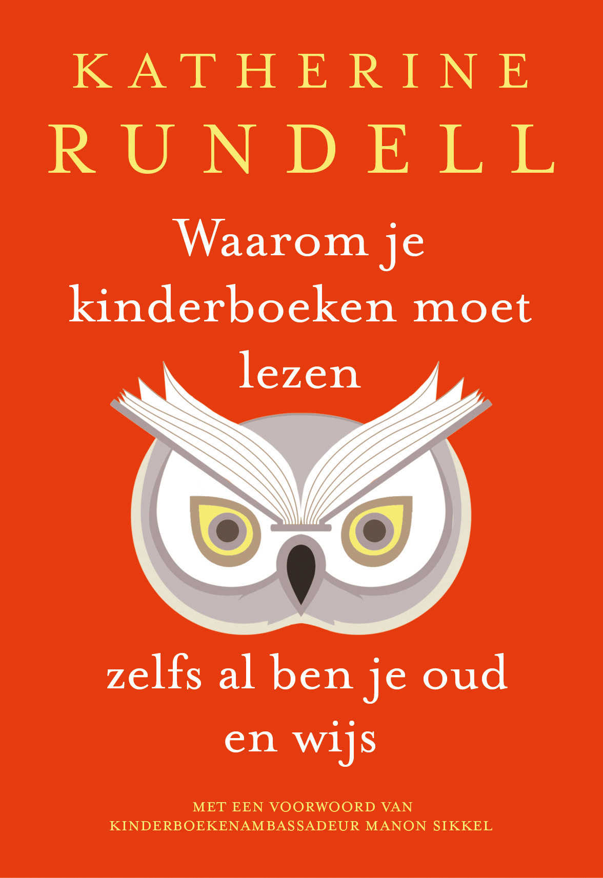 Omslag van Waarom je kinderboeken moet lezen, zelfs al ben je oud en wijs