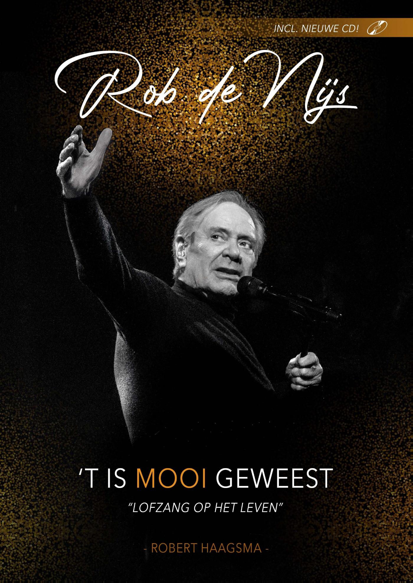 Omslag van Rob de Nijs - 'T is mooi geweest